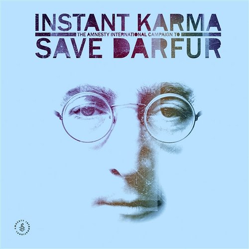 Instant Karma: The Amnesty International Campaign To Save Darfur [The Complete Recordings] Various Artists
