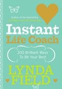 Instant Life Coach Field Lynda