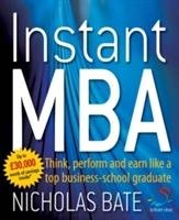 Instant MBA Bate Nicholas