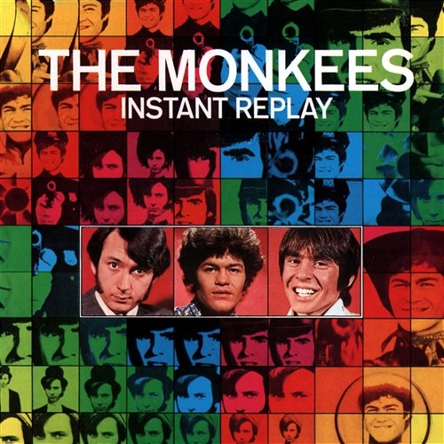 Instant Replay The Monkees