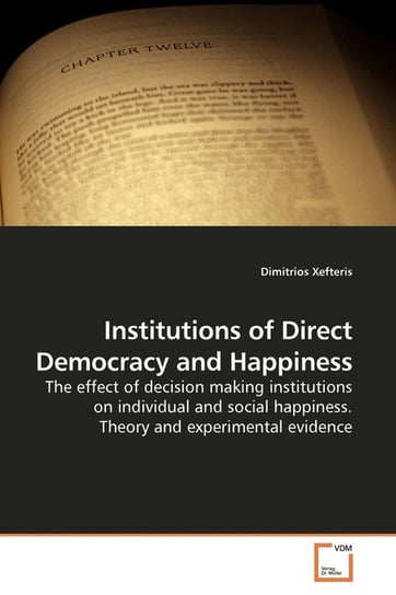Institutions of Direct Democracy and Happiness Xefteris Dimitrios