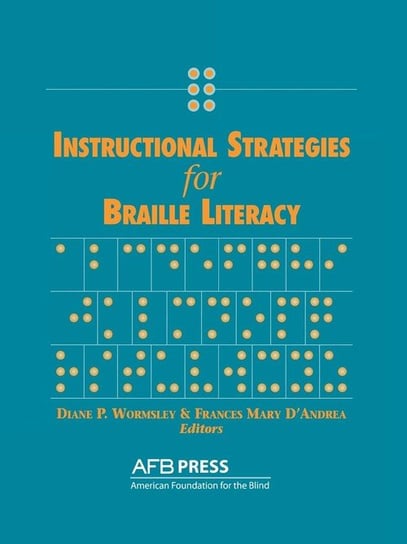 Instructional Strategies for Braille Literacy Afb Press