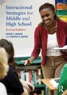 Instructional Strategies for Middle and High School Larson Bruce E., Keiper Timothy A.