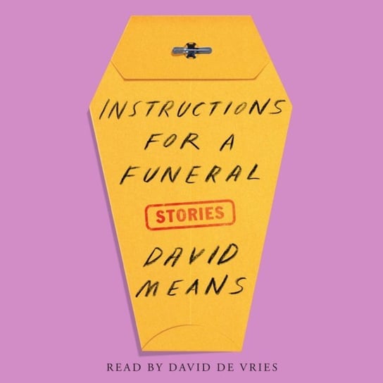 Instructions for a Funeral Means David