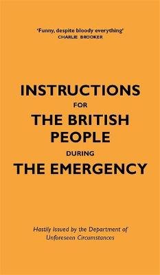Instructions for the British People During The Emergency Hazeley Jason