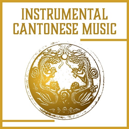 Instrumental Cantonese Music – Calm Asian Night, Spring over the River, Music for Reflection, Oriental Tunes, Yoga Yuan Li Jeng, Chakra Meditation Universe