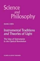Instrumental Traditions and Theories of Light Chen Xiang