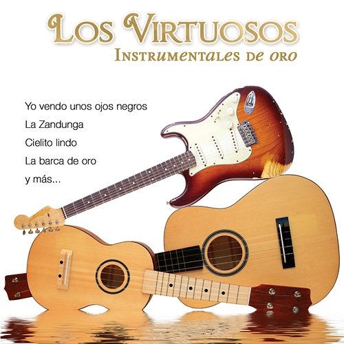 Instrumentales de Oro Los Virtuosos