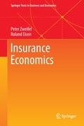Insurance Economics Zweifel Peter, Eisen Roland