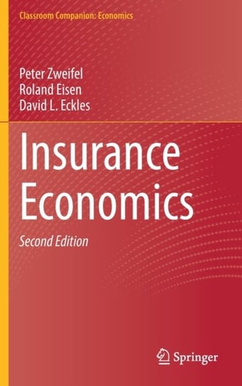 Insurance Economics Peter Zweifel
