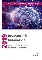 Insurance & Innovation 2019 Eckstein Andreas, Liebetrau Axel, Funk-Munchmeyer Anja