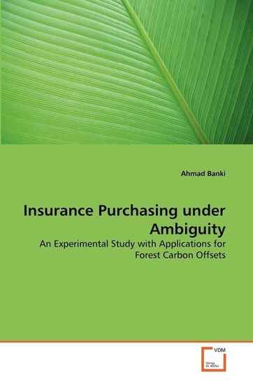 Insurance Purchasing under Ambiguity Banki Ahmad