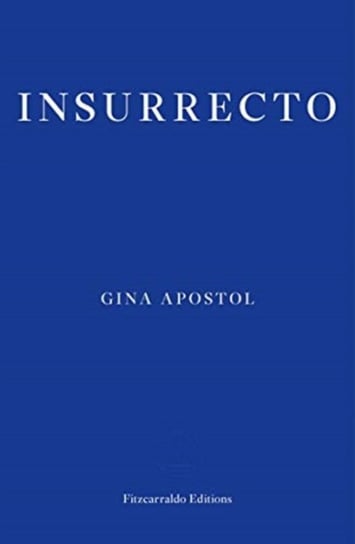 Insurrecto Gina Apostol