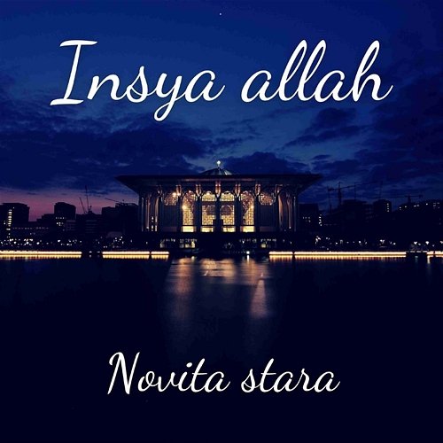 Insya Allah Novita Stara