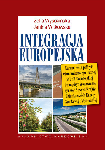 Integracja Europejska Wysokińska Zofia, Witkowska Janina