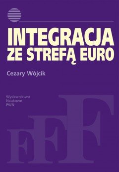 Integracja ze Strefą Euro Wójcik Cezary
