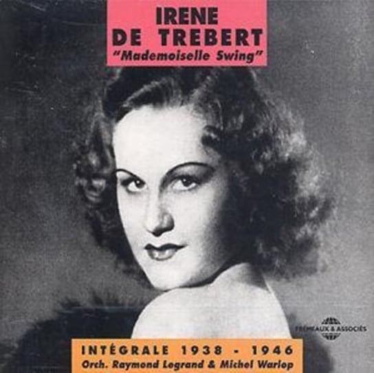 Integrale 1938 - 1946 Irene De Trebert