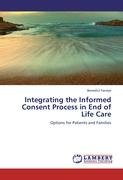 Integrating the Informed Consent Process in End of Life Care Faneye Benedict