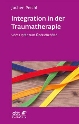 Integration in der Traumatherapie Peichl Jochen