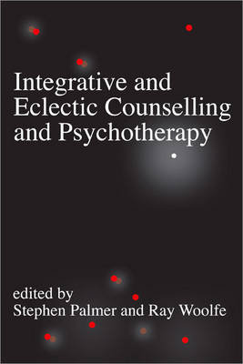 Integrative and Eclectic Counselling and Psychotherapy Palmer Stephen