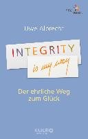 Integrity is my way Albrecht Uwe