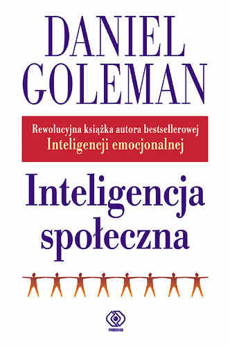 Inteligencja społeczna Goleman Daniel