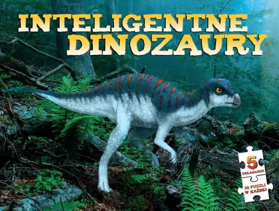 Inteligentne dinozaury Opracowanie zbiorowe