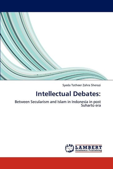 Intellectual Debates Sherazi Syeda Tatheer Zahra