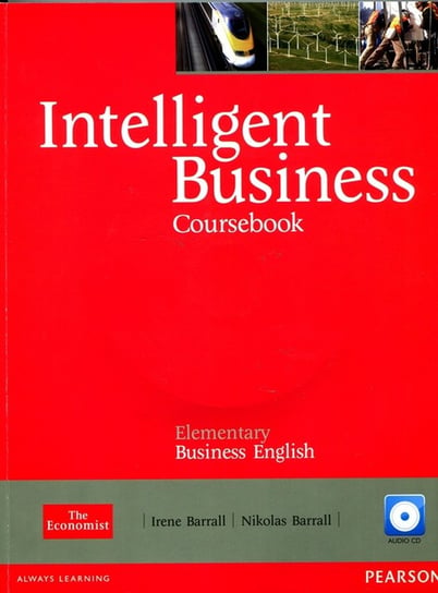 Intelligent Business Elementary. Coursebook + CD Barrall Irene, Barrall Nicolas