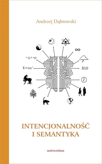 Intencjonalność i semantyka - ebook PDF Dąbrowski Andrzej