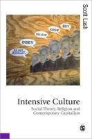 Intensive Culture Lash Scott M.