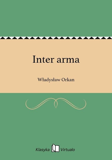 Inter arma Orkan Władysław