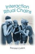 Interaction Ritual Chains Collins Randall