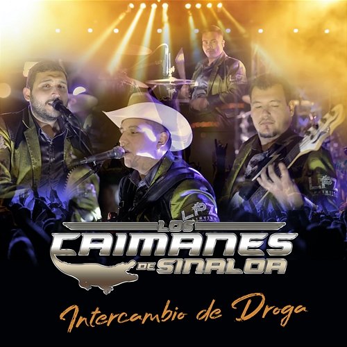 Intercambio De Droga Los Caimanes De Sinaloa