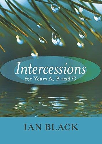 Intercessions for Years A, B, and C Black Ian