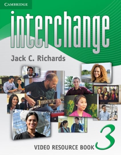 Interchange Level 3 Video Resource Book Richards Jack C.