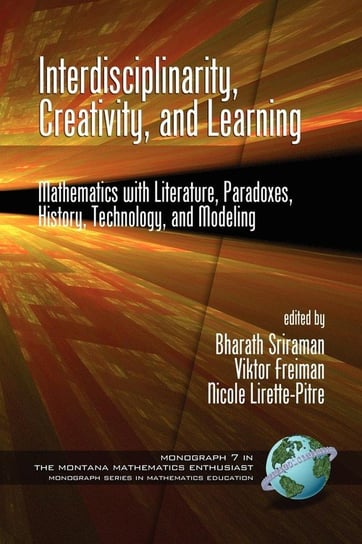 Interdisciplinarity, Creativity, and Learning Information Age Publishing
