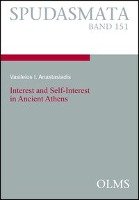 Interest and Self-Interest in Ancient Athens Anastasiadis Vasileios I.