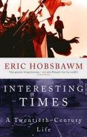 Interesting Times Hobsbawm Eric