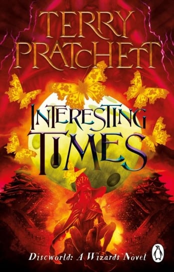 Interesting Times: (Discworld Novel 17) Pratchett Terry