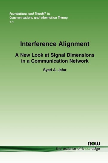 Interference Alignment Jafar Syed A.