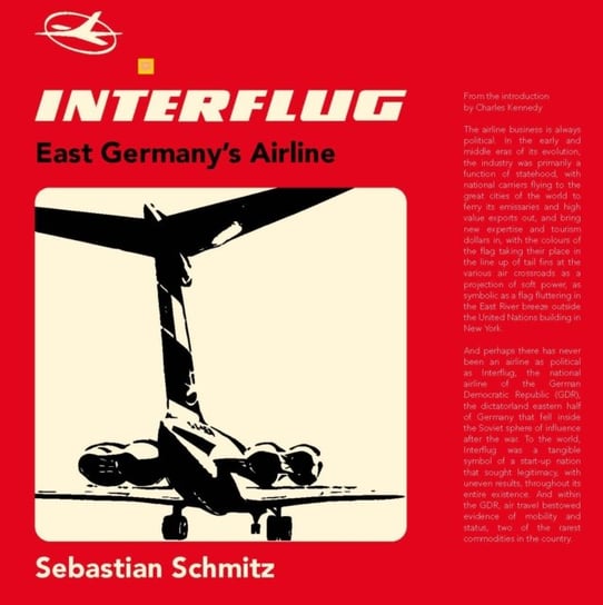 Interflug: East Germanys Airline Sebastian Schmitz