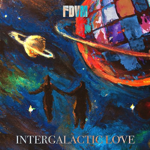 Intergalactic Love FDVM