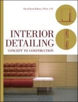 Interior Detailing: Concept to Construction Ballast David Kent