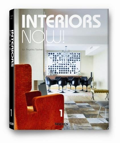 Interiors Now! Volume 1 Taschen Angelika
