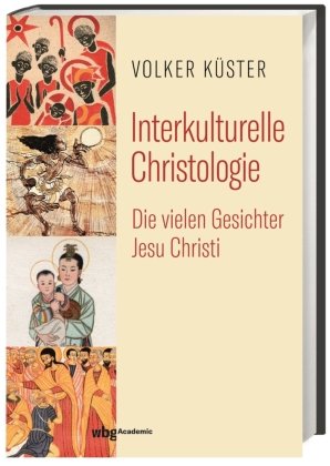 Interkulturelle Christologie WBG Academic