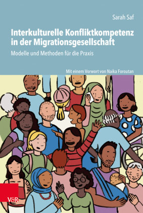 Interkulturelle Konfliktkompetenz in der Migrationsgesellschaft Vandenhoeck & Ruprecht