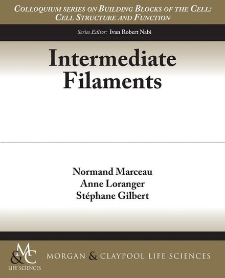 Intermediate Filaments Marceau Normand