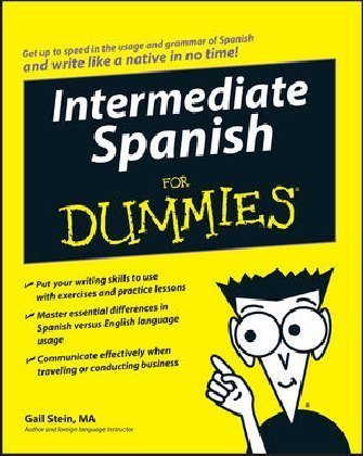 Intermediate Spanish For Dummies Stein Gail