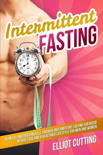 Intermittent Fasting Cutting Elliot